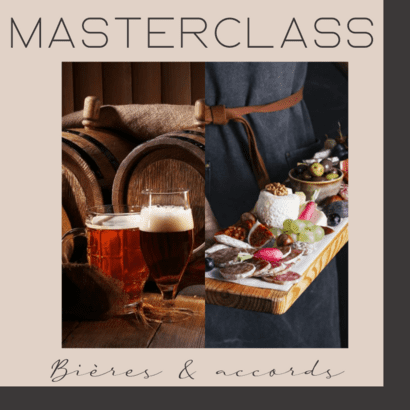 Masterclass Bières Artisanales Françaises – Accords salés et sucrés